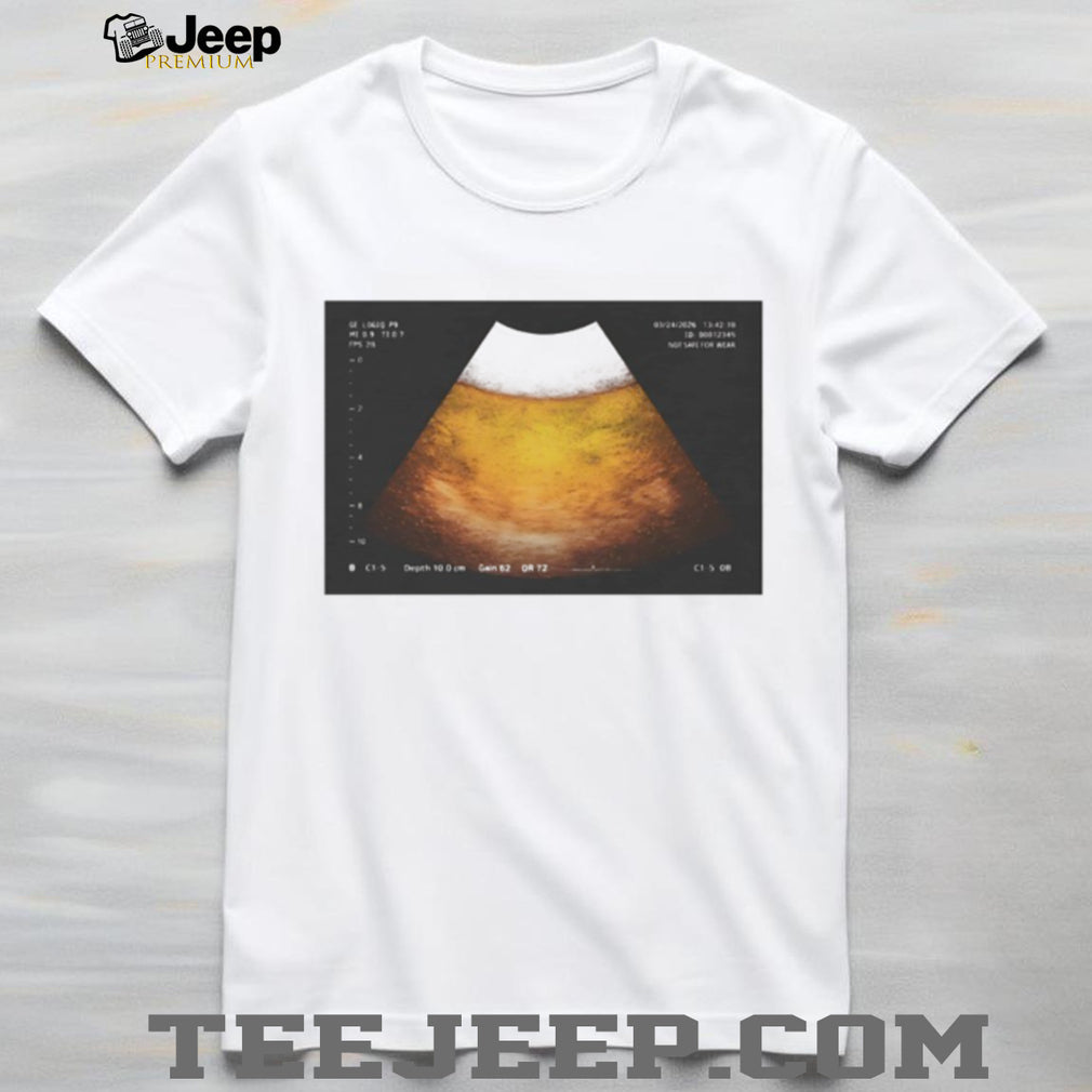 Funny Beer Ultrasound Pregnancy Announcement T shirt