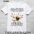 Funny Bowling Strike In Their Seventies Gift T Shirt