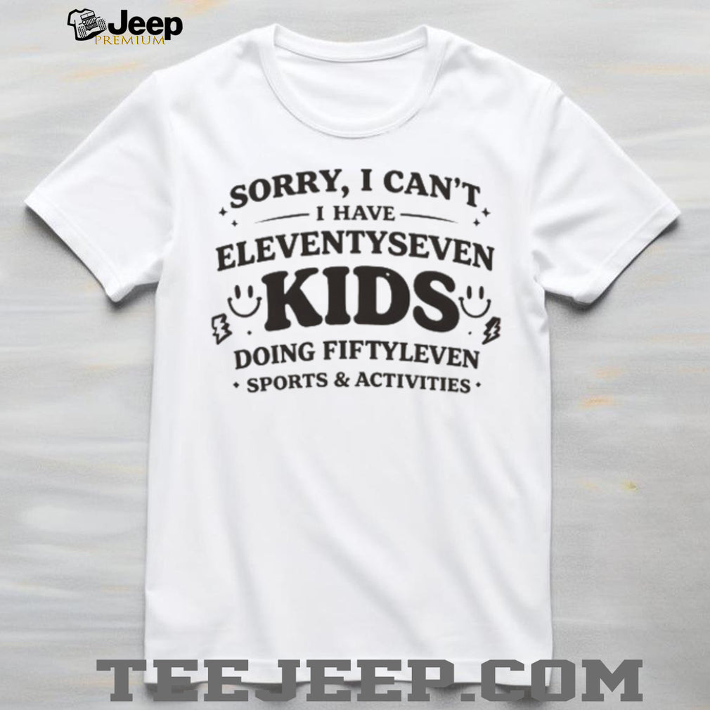 Funny Busy Mom Eleven Seven Kids Sports Activities T Shirt