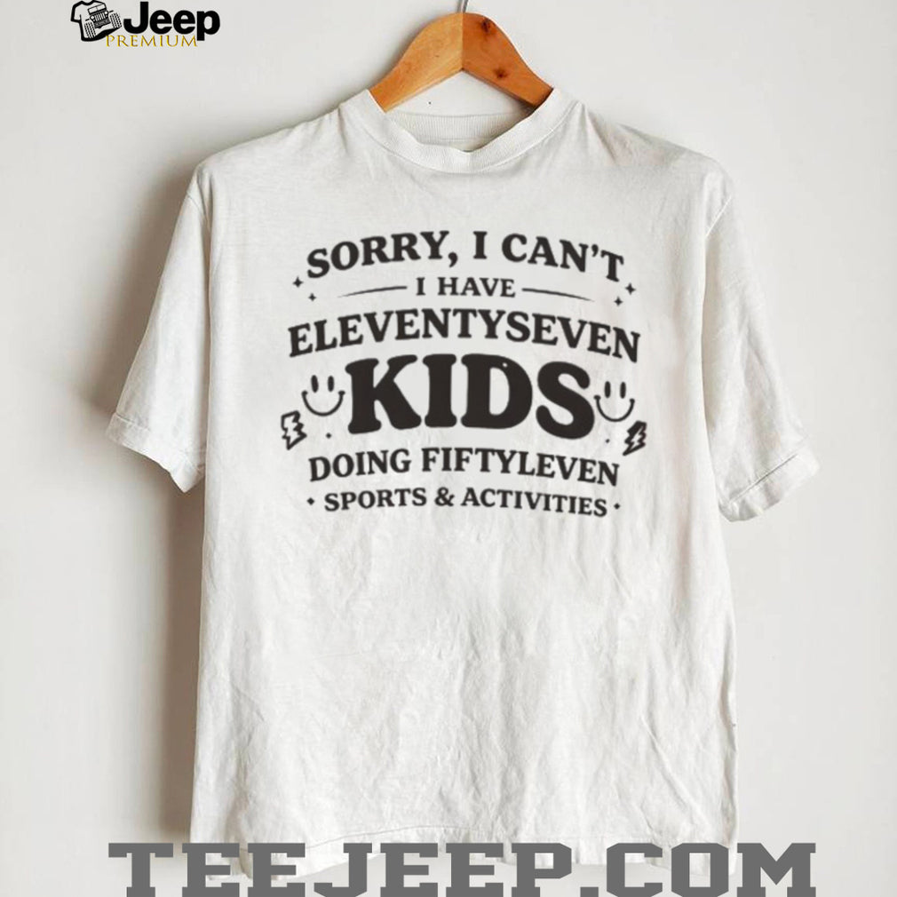 Funny Busy Mom Eleven Seven Kids Sports Activities T Shirt