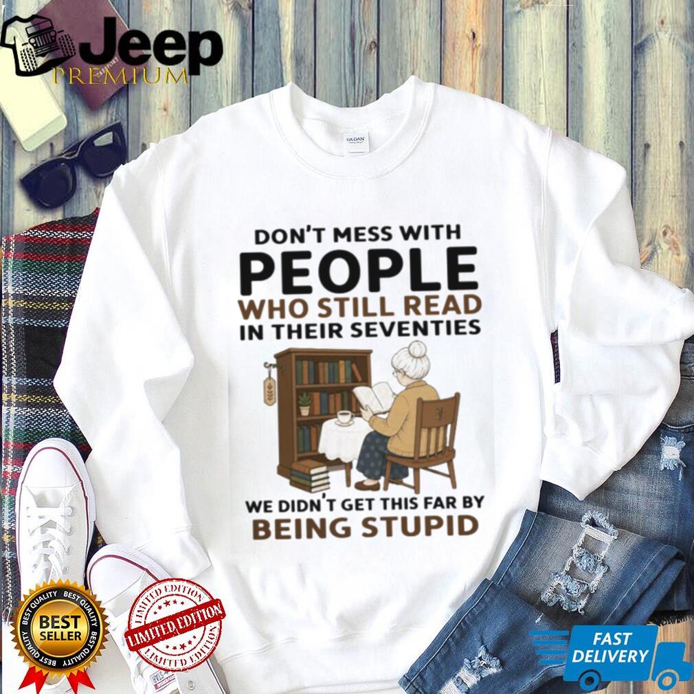 Funny Reading Seventies Book Lover Smart Reader Quote Shirt