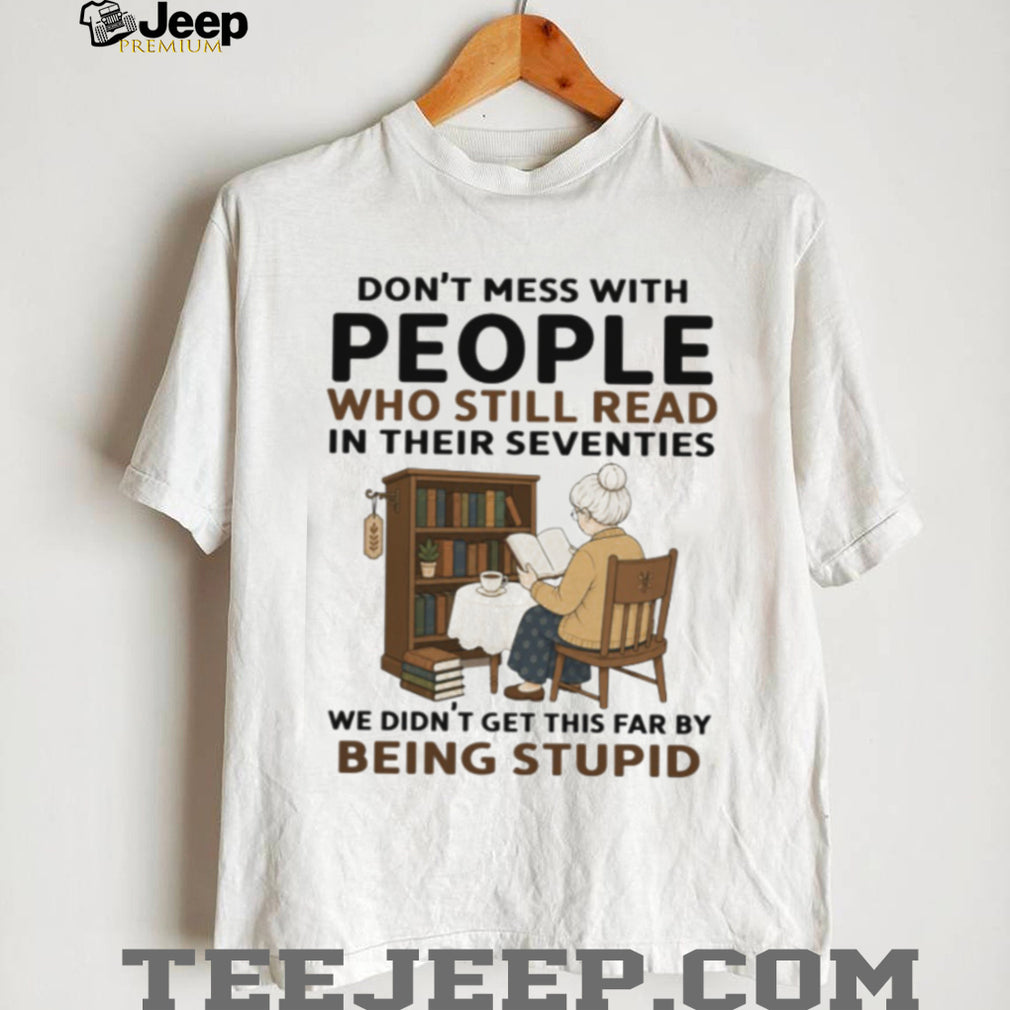 Funny Reading Seventies Book Lover Smart Reader Quote Shirt
