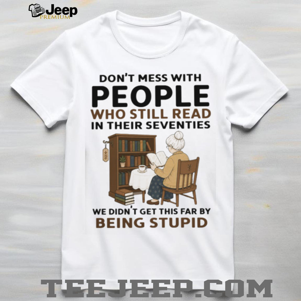 Funny Reading Seventies Book Lover Smart Reader Quote Shirt
