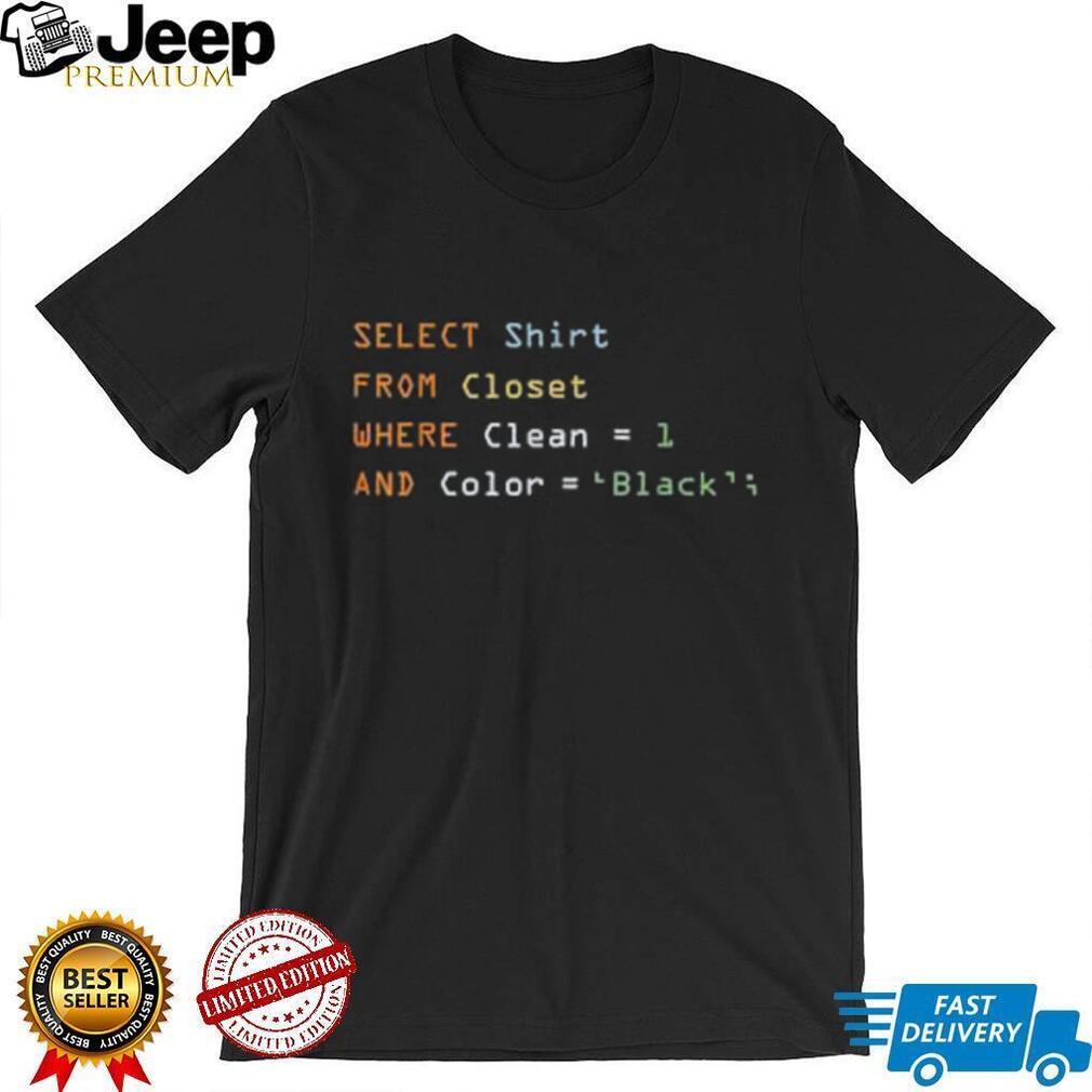 Funny SQL Coding Programmer Database Developer T Shirt