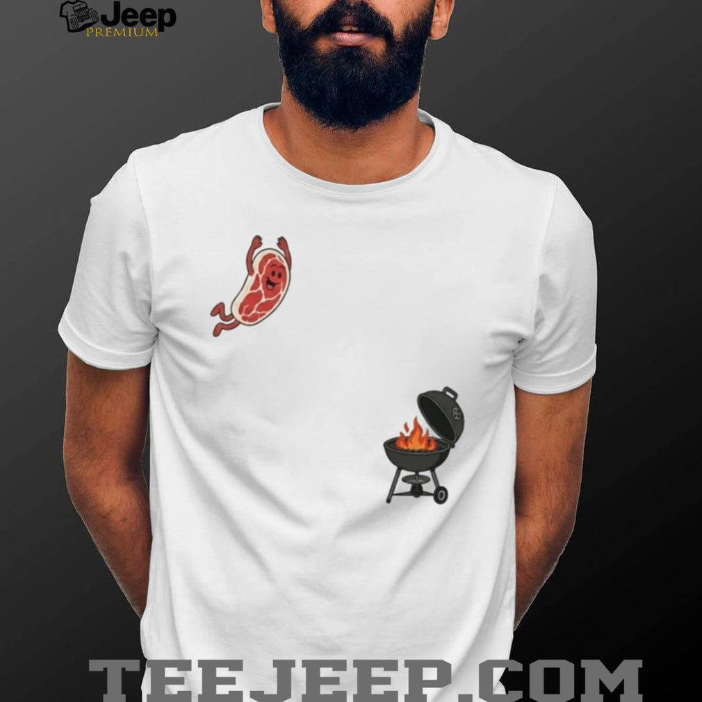 Funny Steak Jumping Into Grill Barbecue BBQ Lover Foodie T Shirt