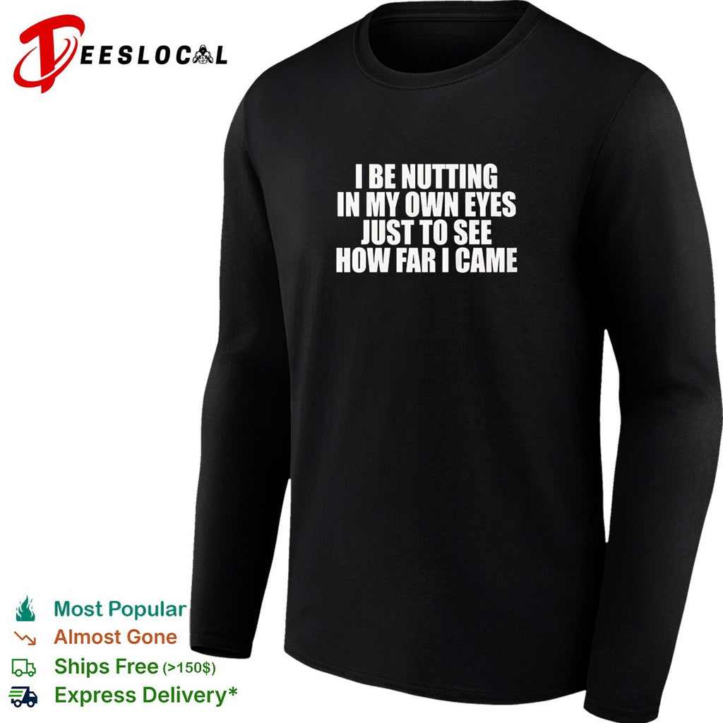 Funny adult humor bold text dark background shirt