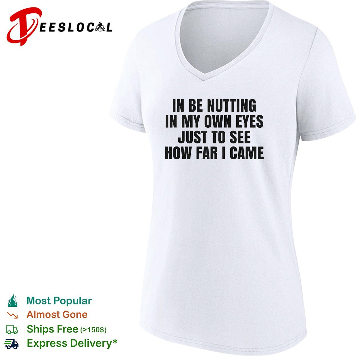 Funny adult humor bold text white background shirt