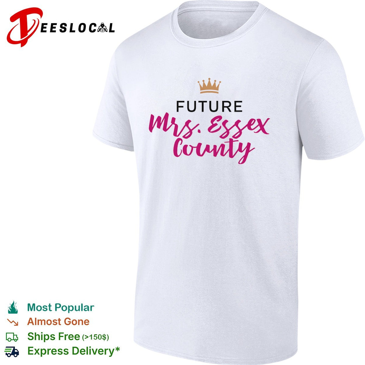 Future Mrs Essex County Crown Logo for Engagement Party and Wedding Anniversary shirt
