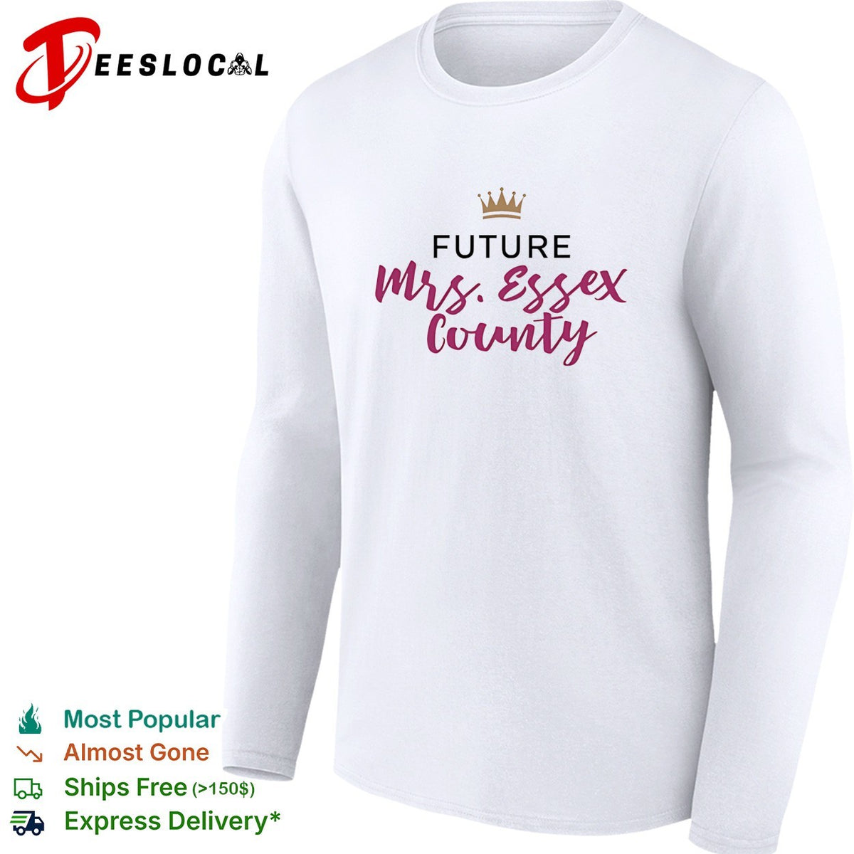Future Mrs Essex County vintage shirt