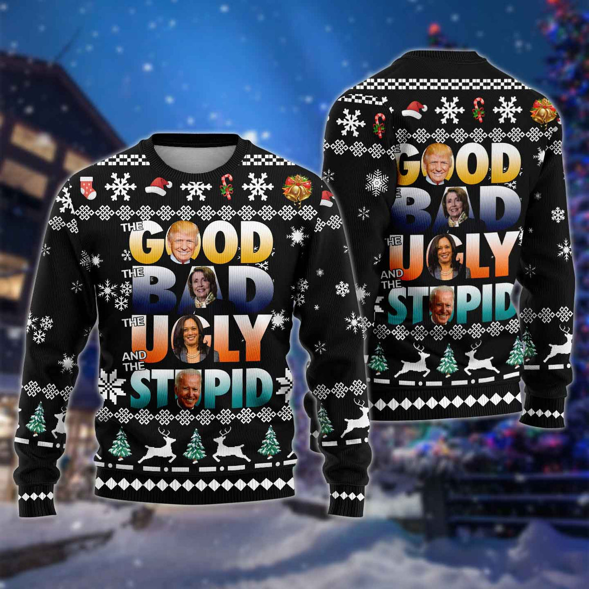 Good Bad Ugly Stupid 3D Ugly Sweater Jumper
