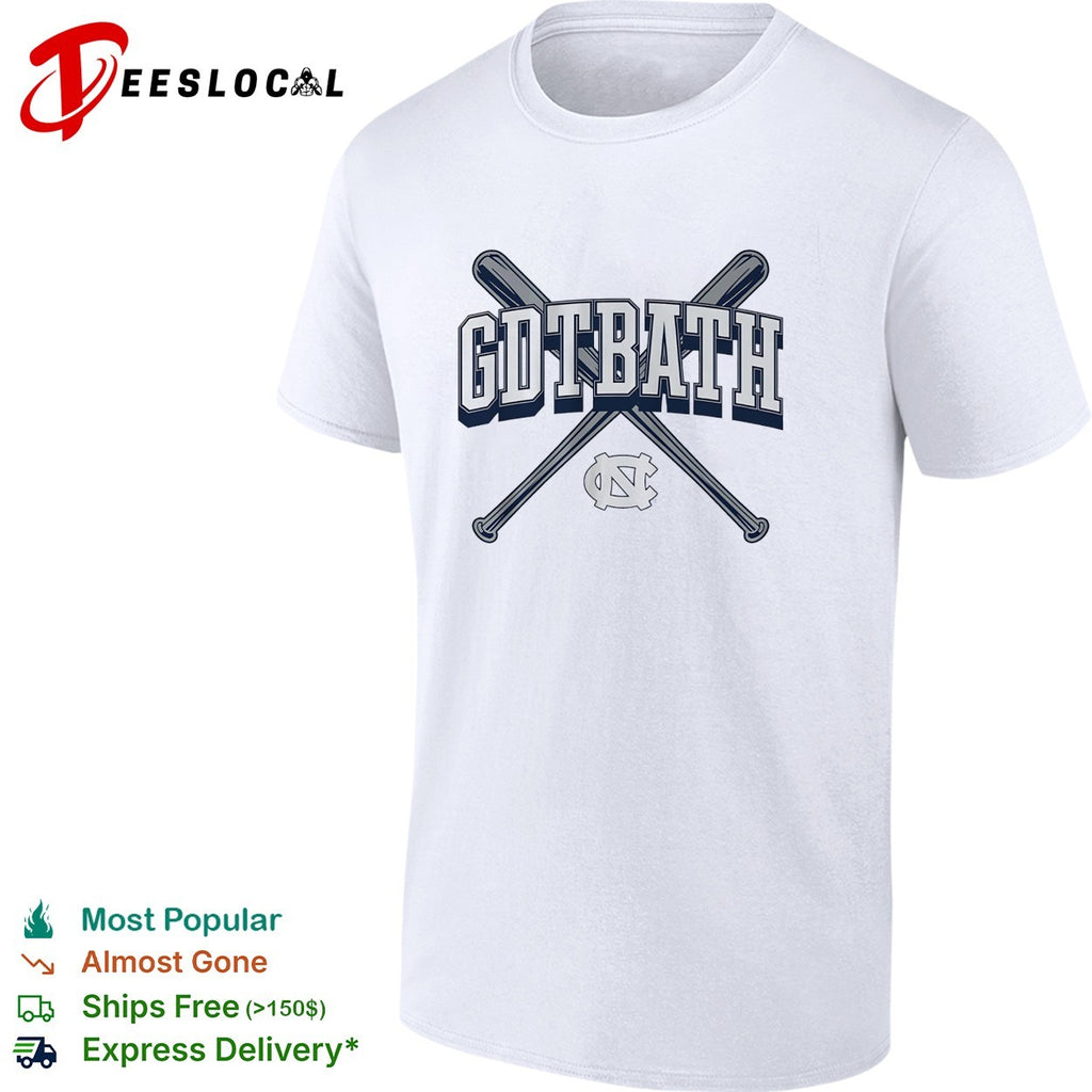 GDTBATH North Carolina Tar Heels crossed bats fan slogan shirt
