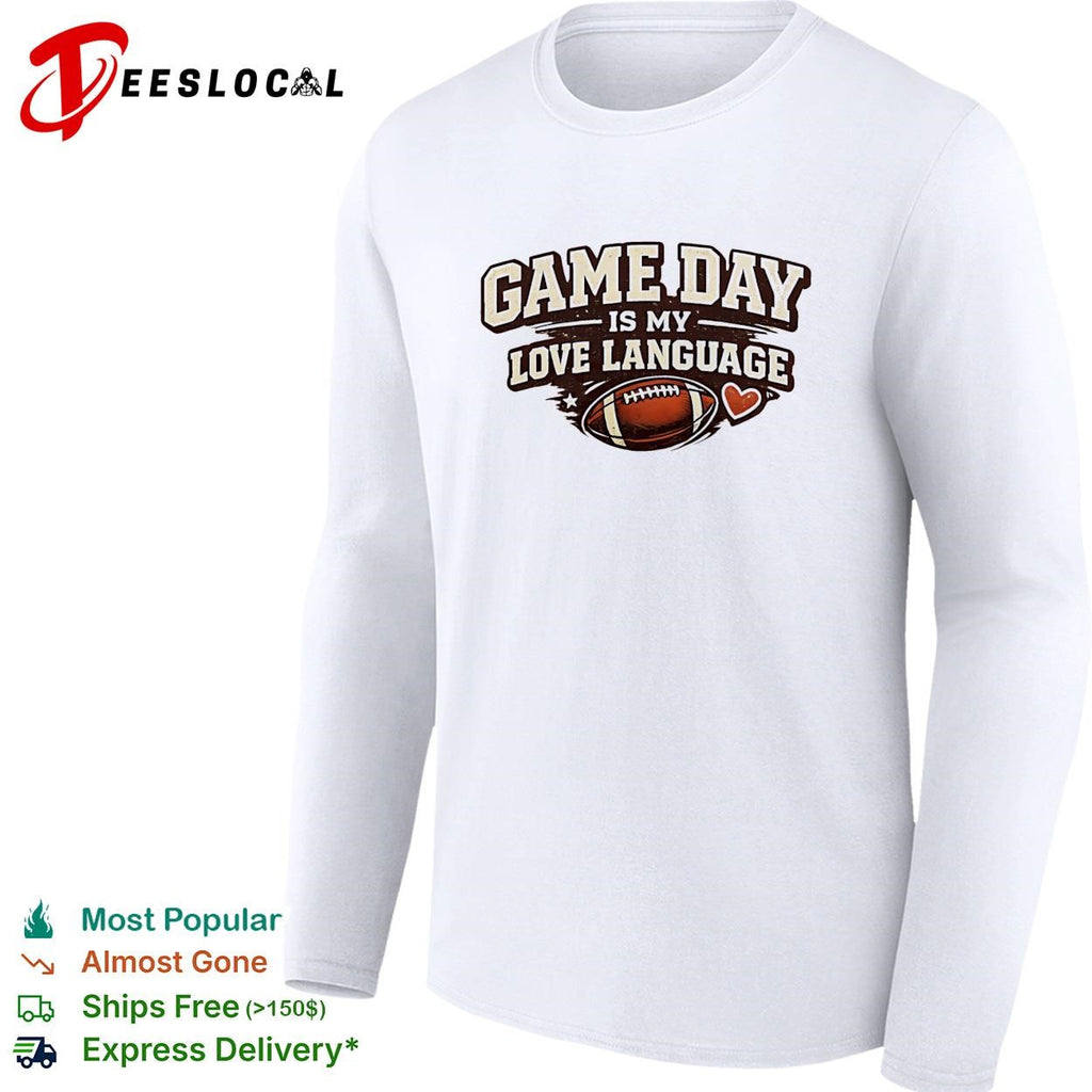 Game day is my love language football helmet and heart bold text graphic shirt