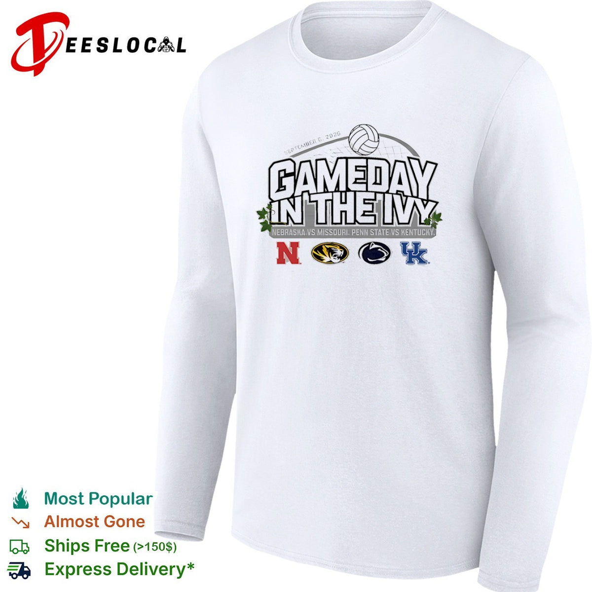 Gameday in the Ivy Nebraska Missouri Penn State Kentucky volleyball net September 6 2026 shirt