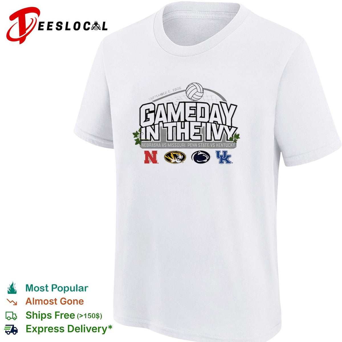 Gameday in the Ivy Nebraska Missouri Penn State Kentucky volleyball net September 6 2026 shirt