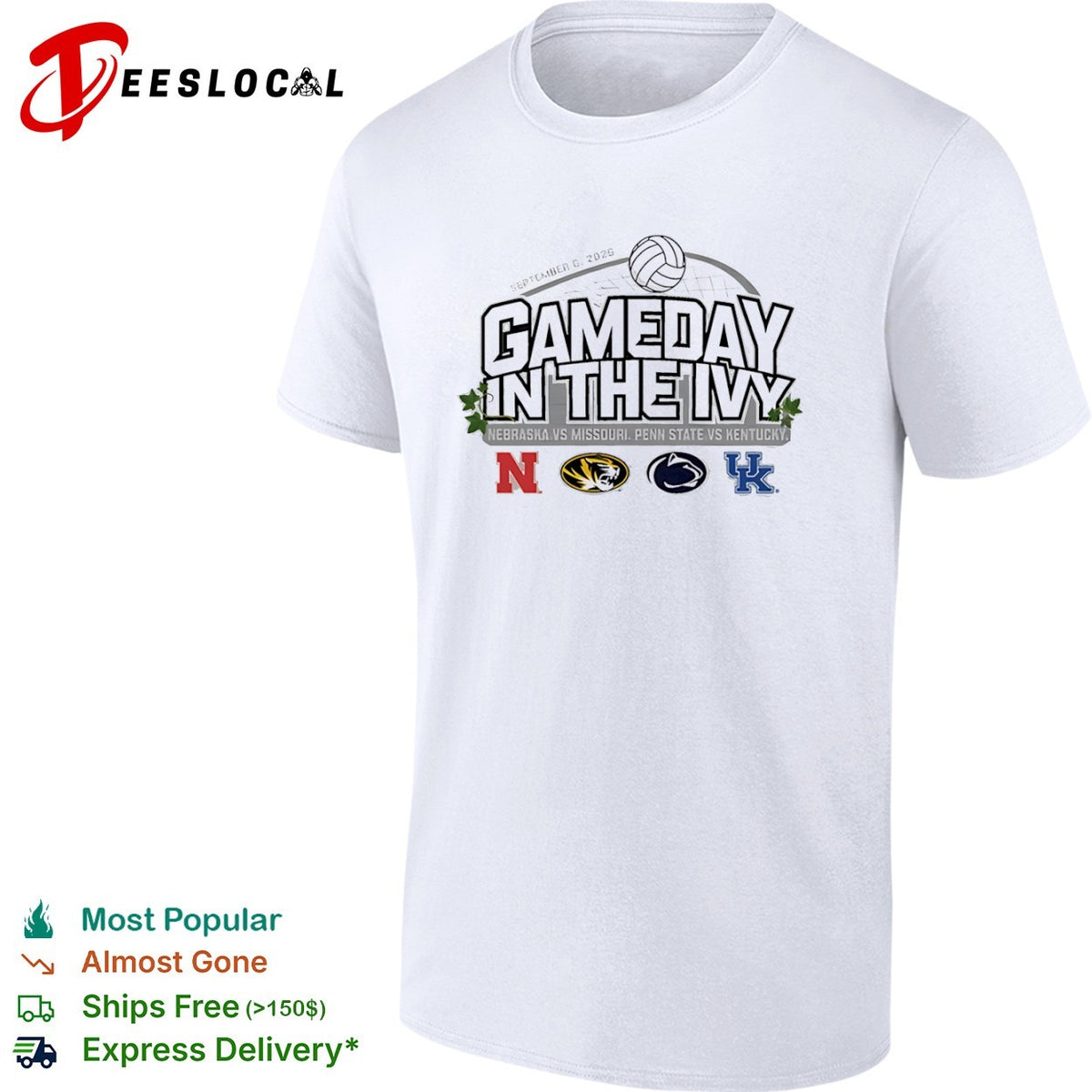 Gameday in the Ivy Nebraska Missouri Penn State Kentucky volleyball net September 6 2026 shirt