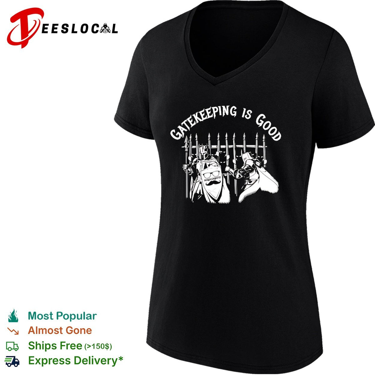 Gatekeeping is good nerdcognito knights gate shirt