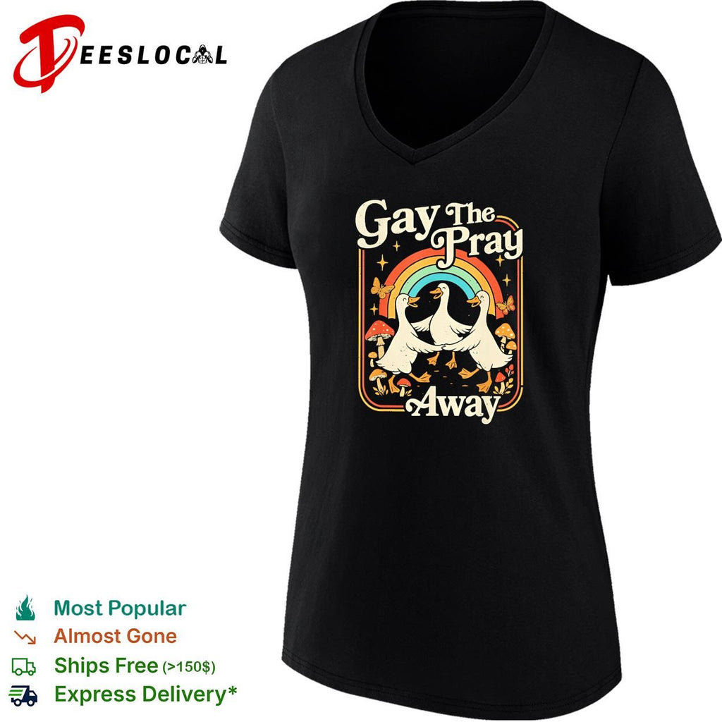 Gay the pray away three ducks under rainbow mushrooms LGBTQ vintage shirt