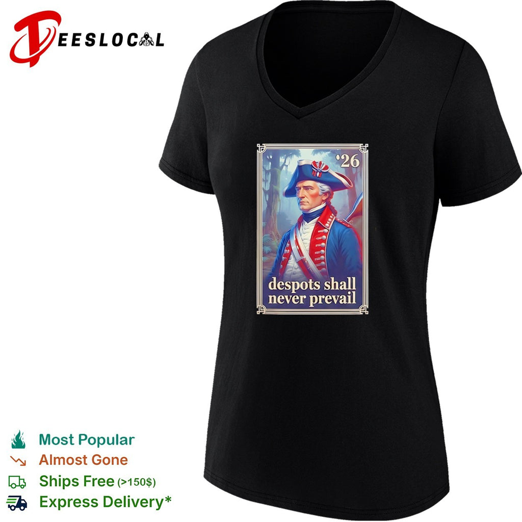 George Washington 26 despots shall never prevail shirt