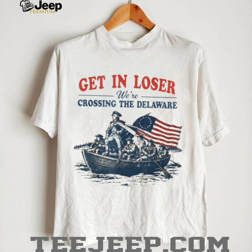 George Washington Crossing The Delaware Patriotic Funny Shirt