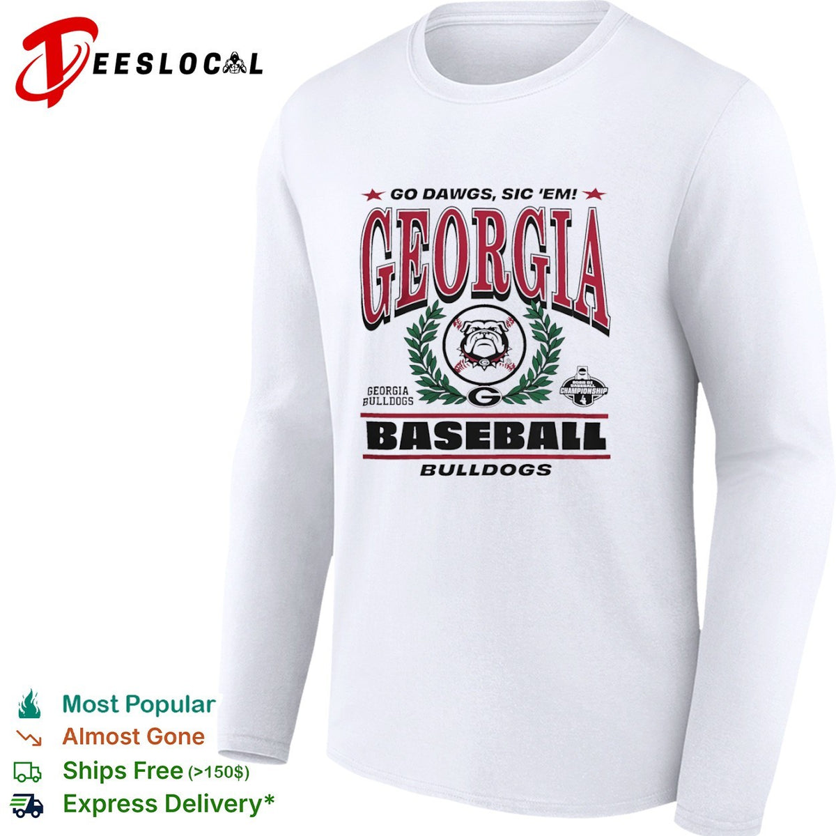 Georgia Bulldogs Baseball 2026 D1 Championship Go Dawgs Sic Em Bulldogs shirt