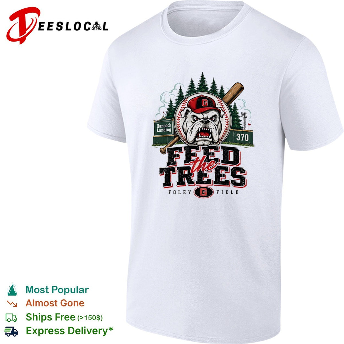 Georgia Bulldogs Feed the Trees Foley Field Hancock Landing Baseball NCAA shirt