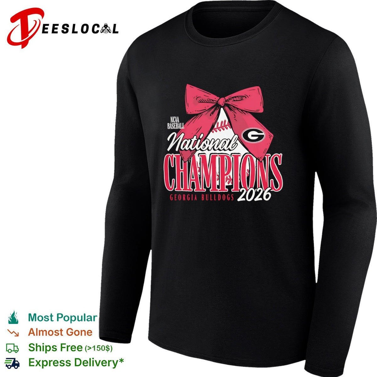 Georgia Bulldogs NCAA Baseball National Champions 2026 Bow Logo shirt