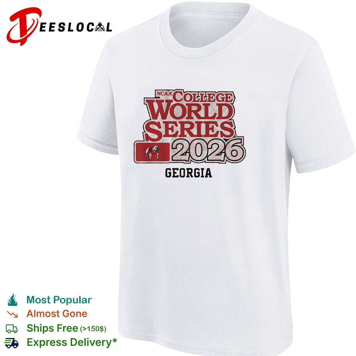 Georgia Bulldogs NCAA College World Series 2026 Official Logo Text Design shirt