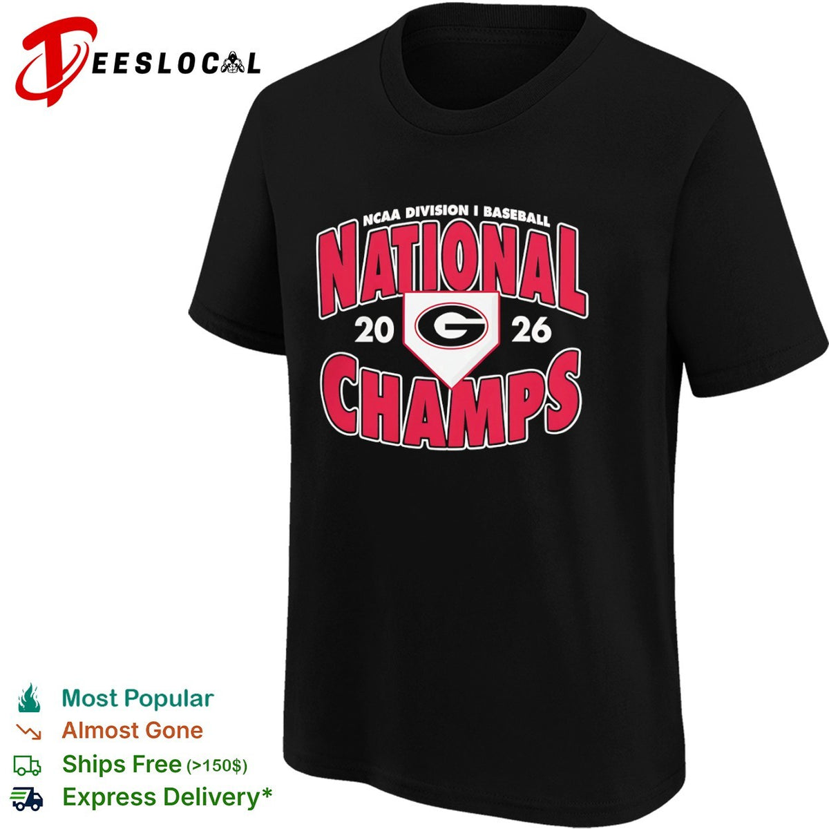 Georgia Bulldogs NCAA Division I Baseball National Champs 2026 shirt
