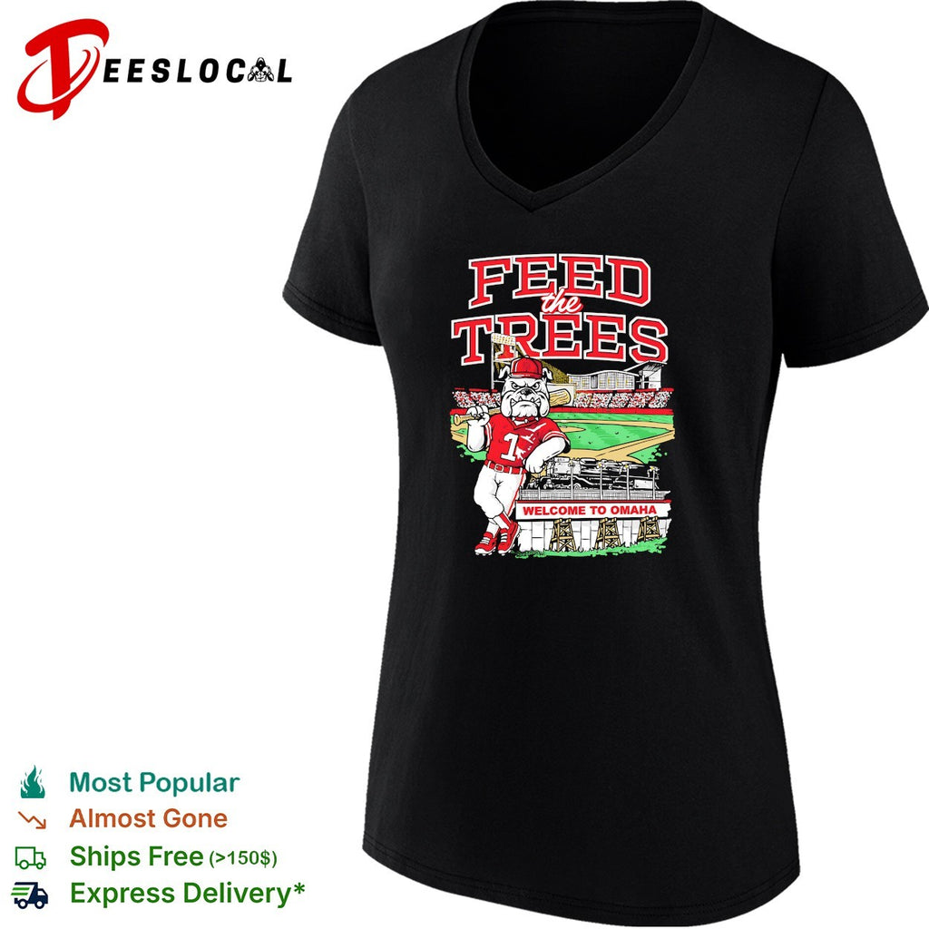 Georgia Bulldogs feed the trees welcome to Omaha College World Series graphic shirt