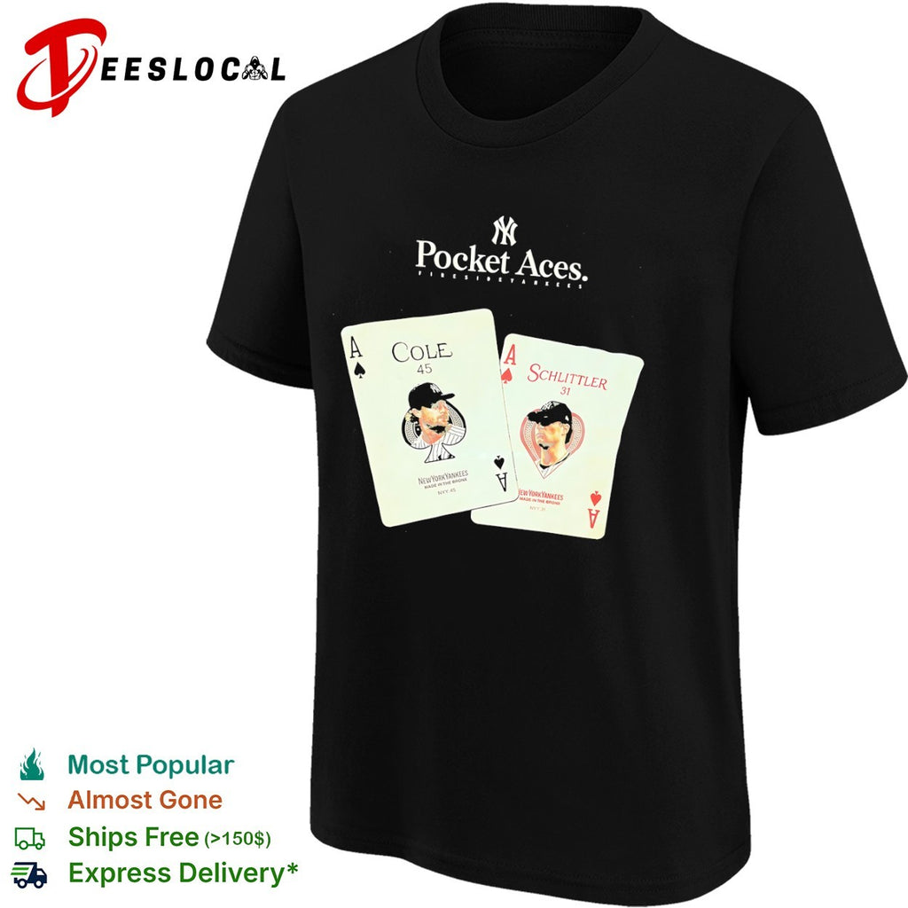 Gerrit Cole and Danny Schlittler New York Yankees Pocket Aces MLB parody shirt