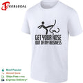 Get your nose out of my business shirt