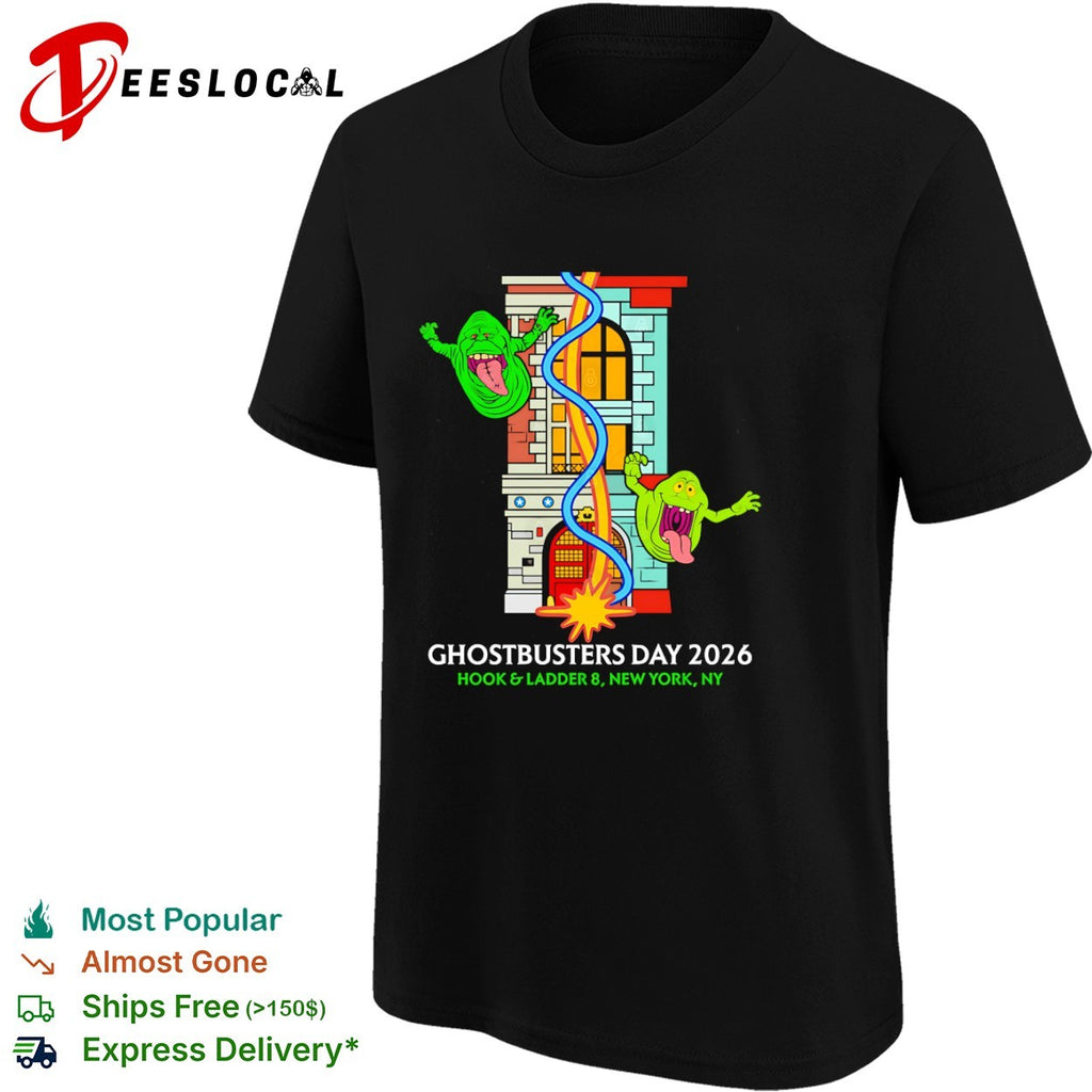 Ghostbusters Day 2026 Hook and Ladder 8 New York NY Slimer Firehouse Graphic shirt