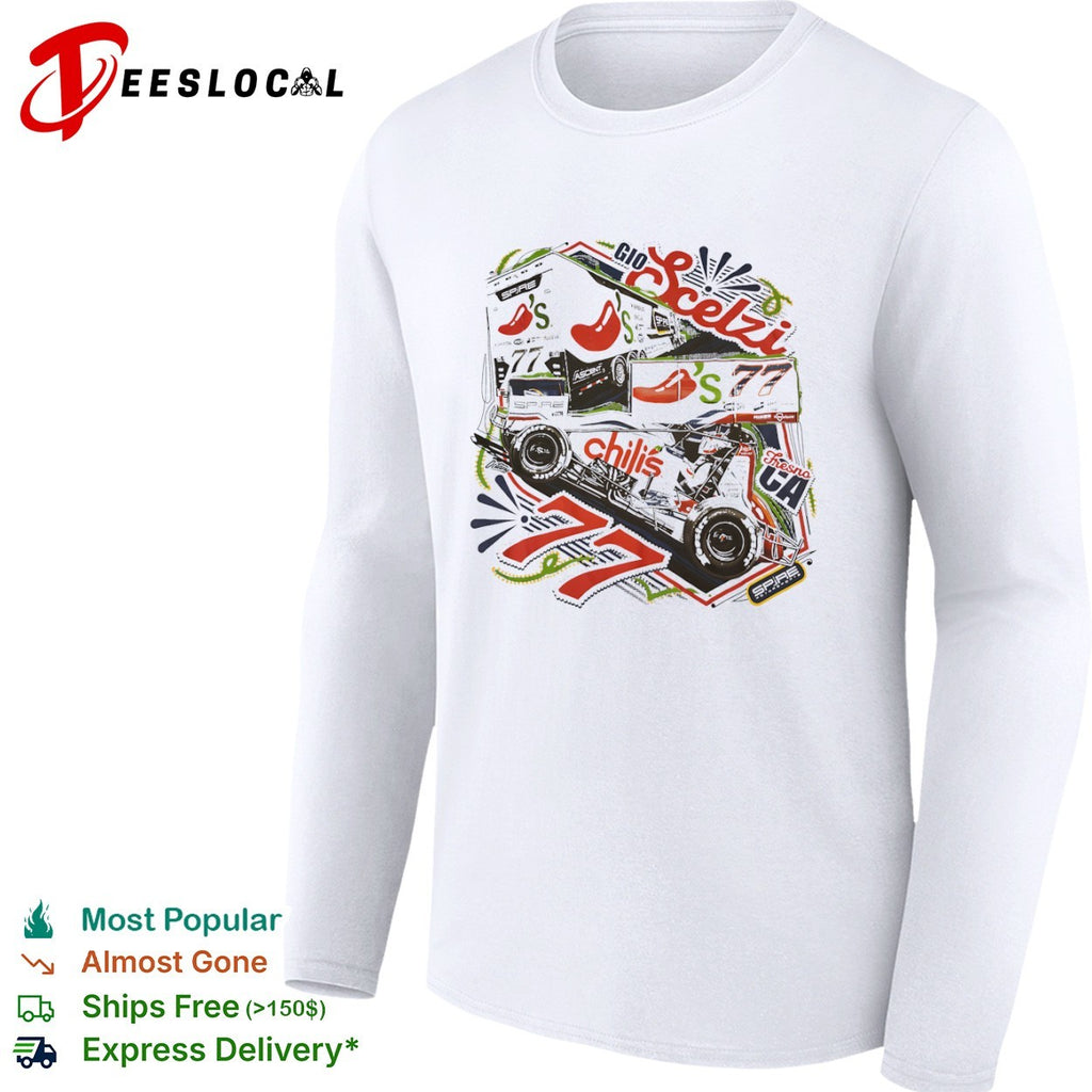 Gio Scelzi Chili s 77 Spire Motorsports Fresno CA Sprint Car Racing Graphic shirt
