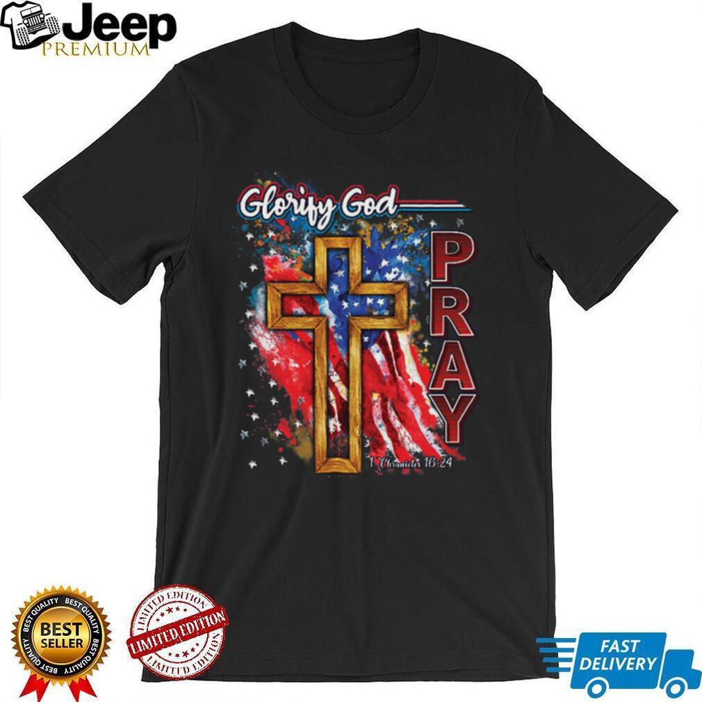 Glorify God Pray American Flag Cross Christian Religious T Shirt