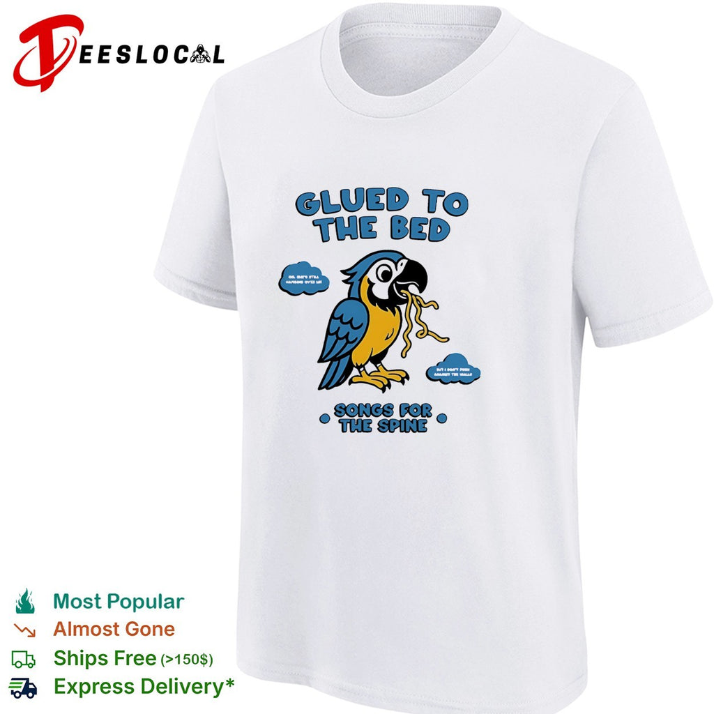 Glued to the bed parrot songs for the spine album art shirt