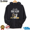 God First Family Second Then Pittsburgh Sports Teams Fan T Shirt