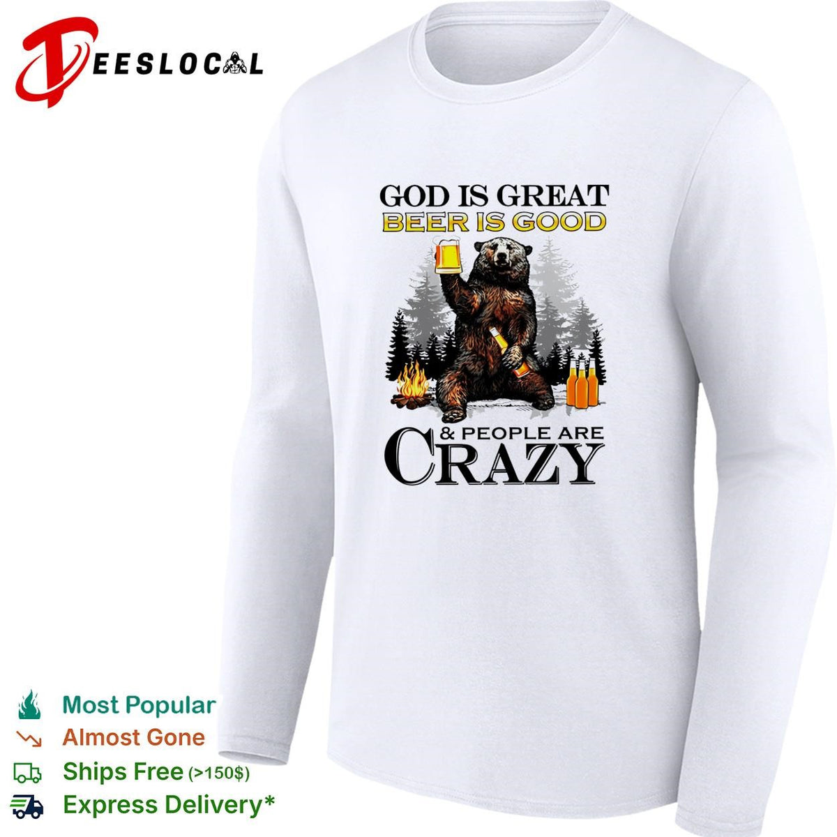 God is great Michelob Ultra is good and people are crazy shirt