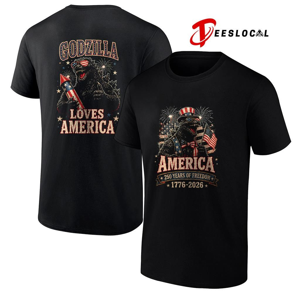 Godzilla America 250 years of freedom loves America shirt