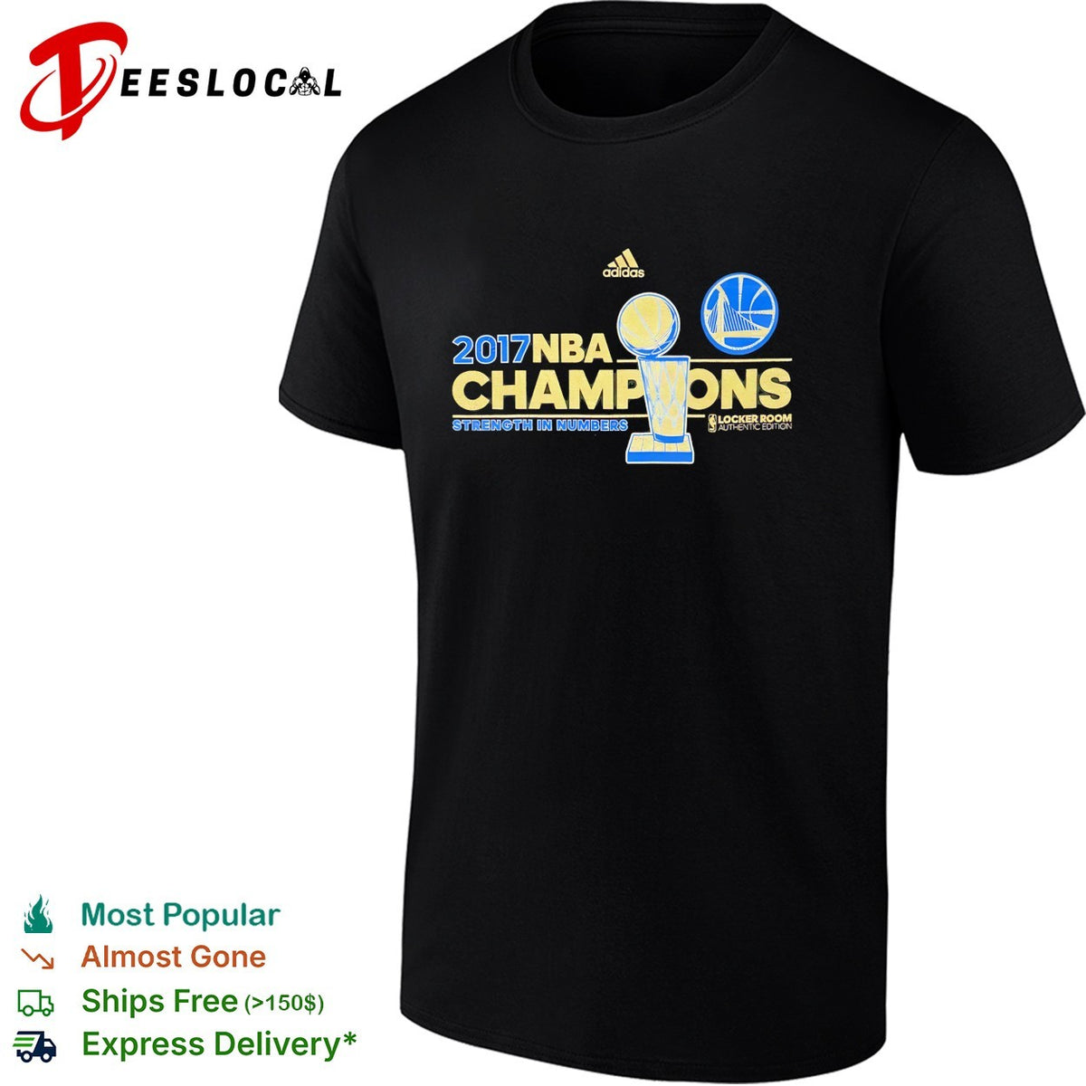 Golden State Warriors 2017 champions strength in numbers trophy locker room shirt
