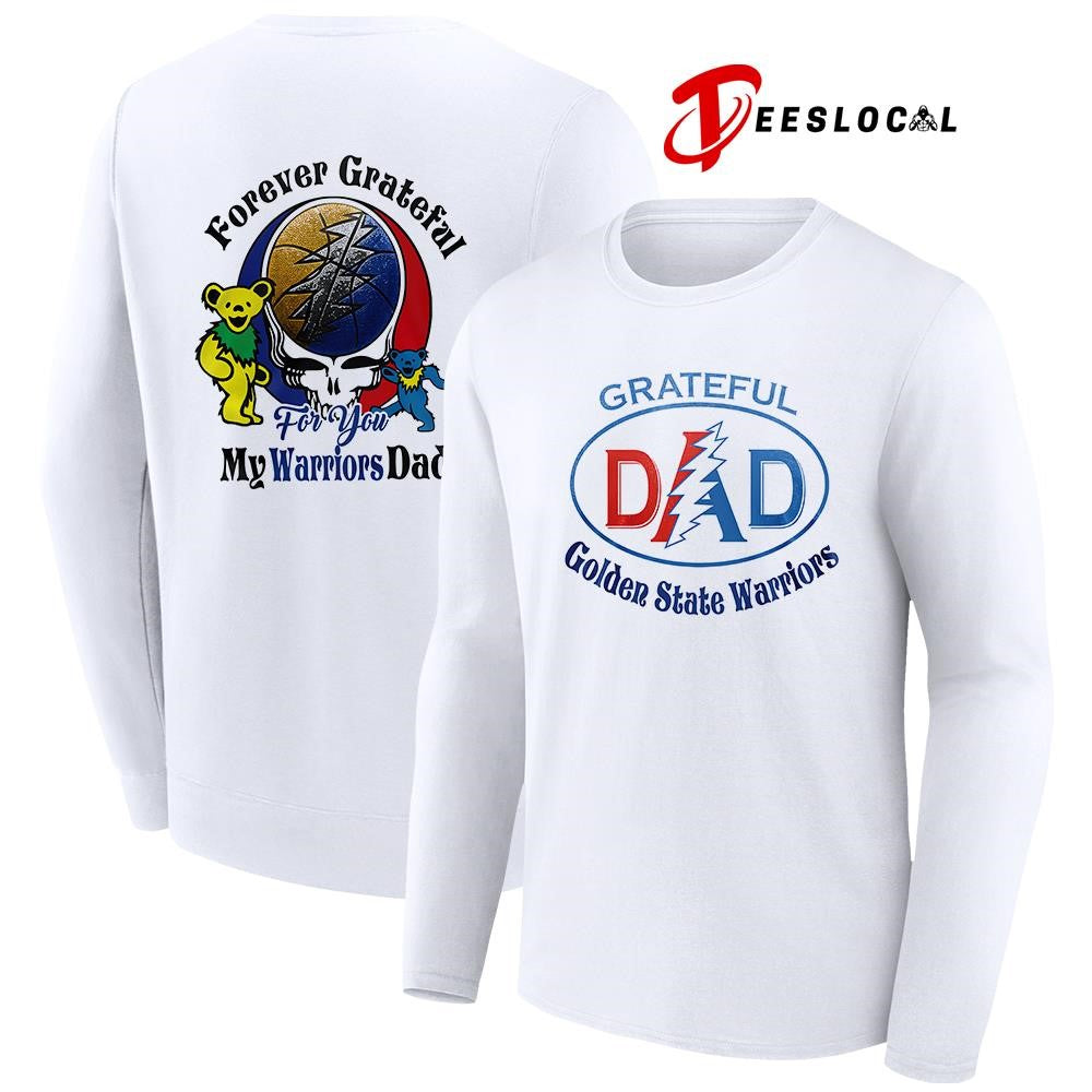 Golden State Warriors x Grateful Dead Father Day forever Grateful logo shirt