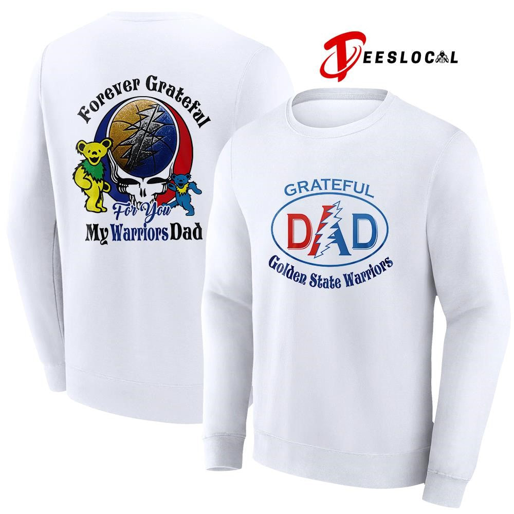 Golden State Warriors x Grateful Dead Father Day forever Grateful logo shirt