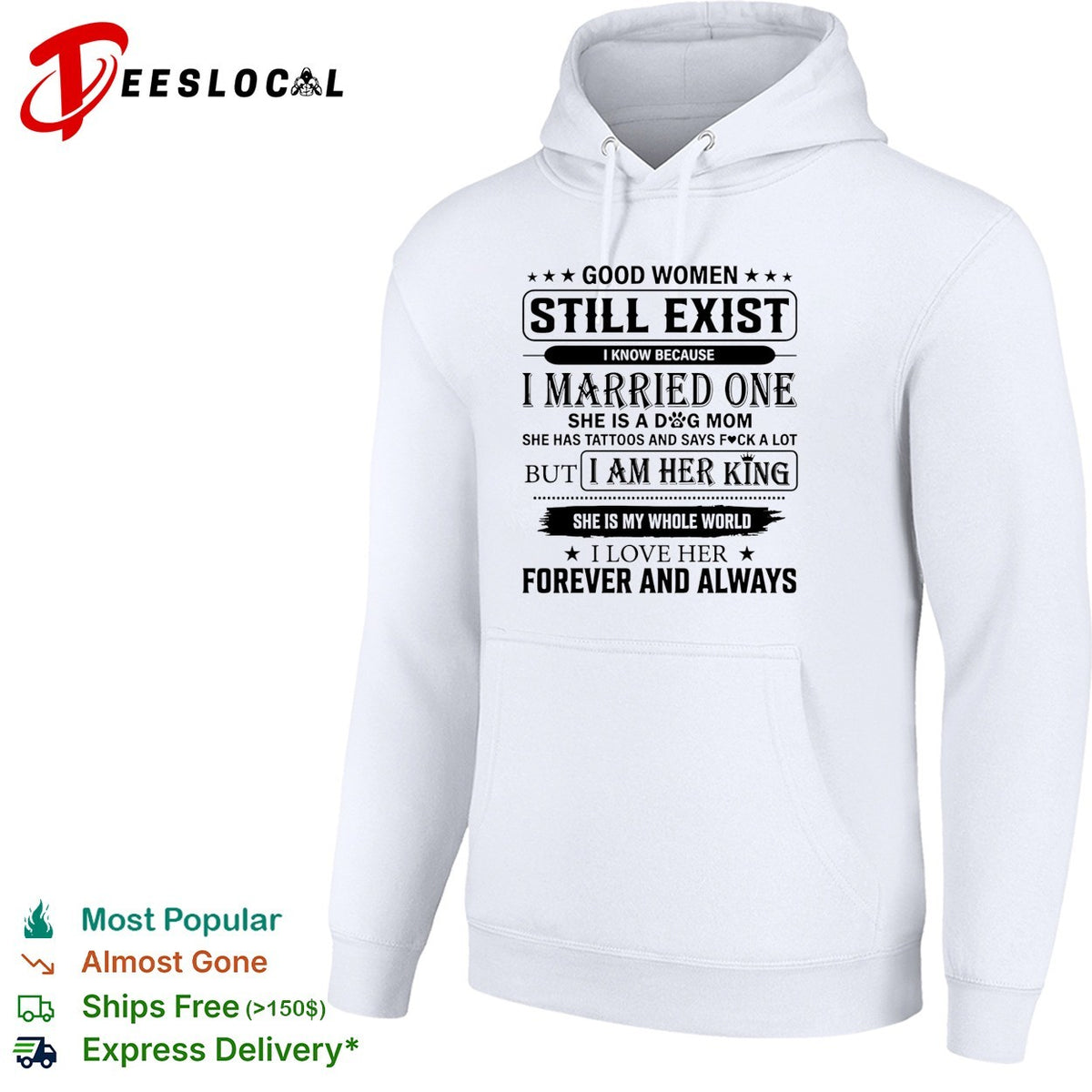Good Women Still Exist I know Because I Married One shirt