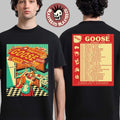 Goose Summer Tour 2026 North America City Dates Two Sided T-Shirt
