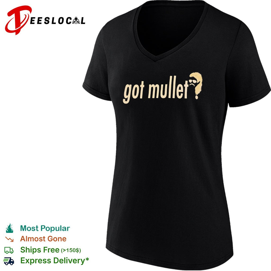 Got mullet character mustache sunglasses shirt