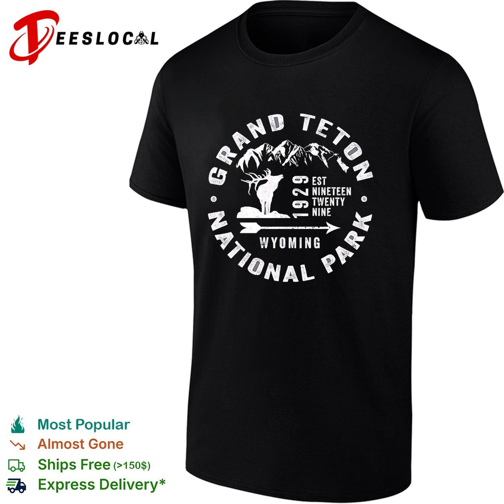 Grand Teton National Park Wyoming 1929 Est Nineteen Twenty Nine Elk Mountains shirt
