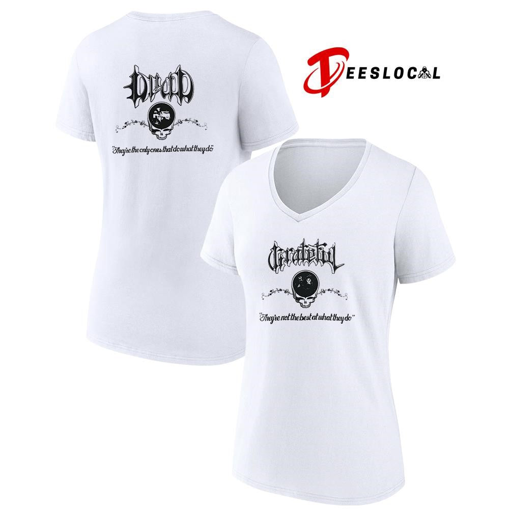 Grateful Dead they’re not the best at what they do logo shirt