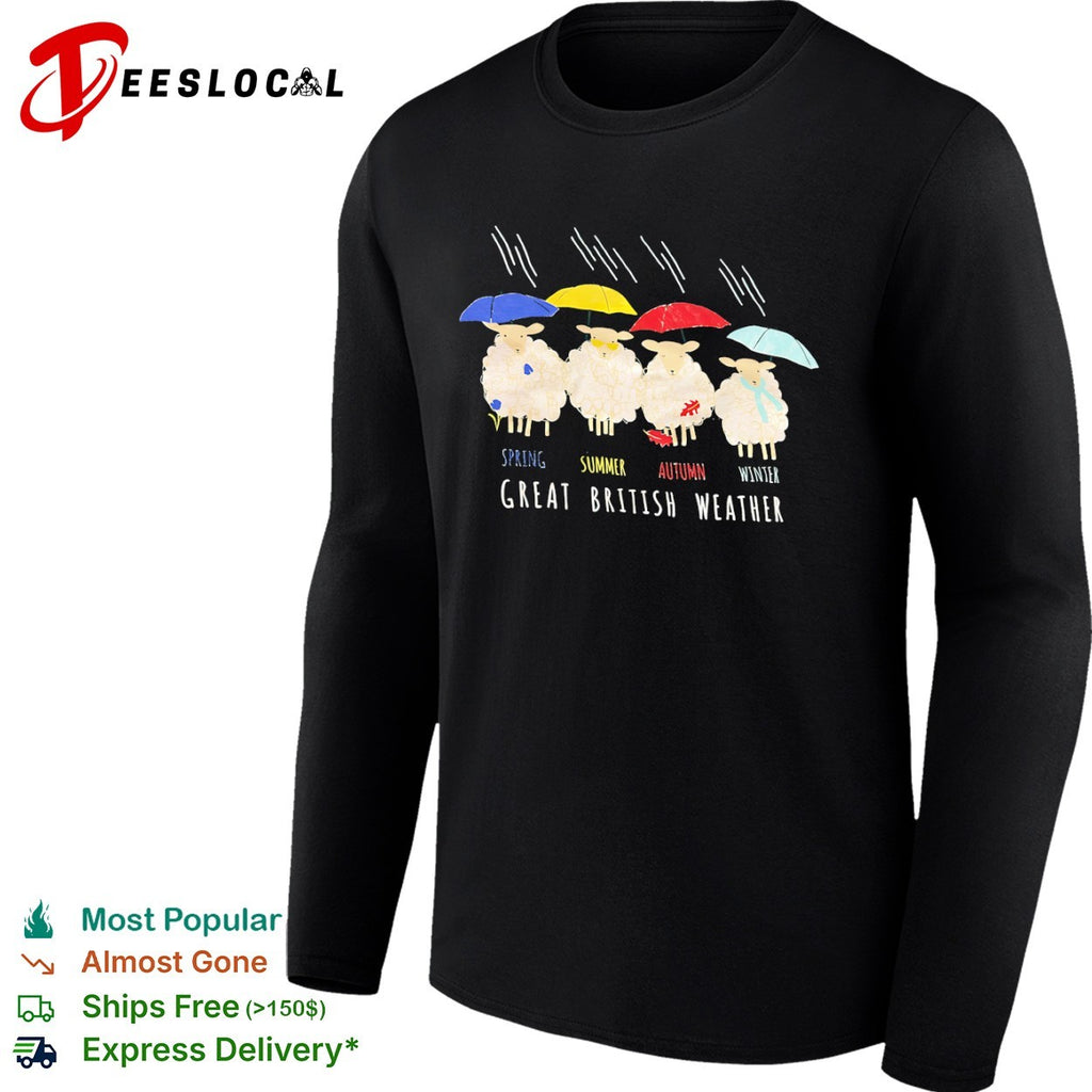 Great British Weather Sheep Spring Summer Autumn Winter Shirt