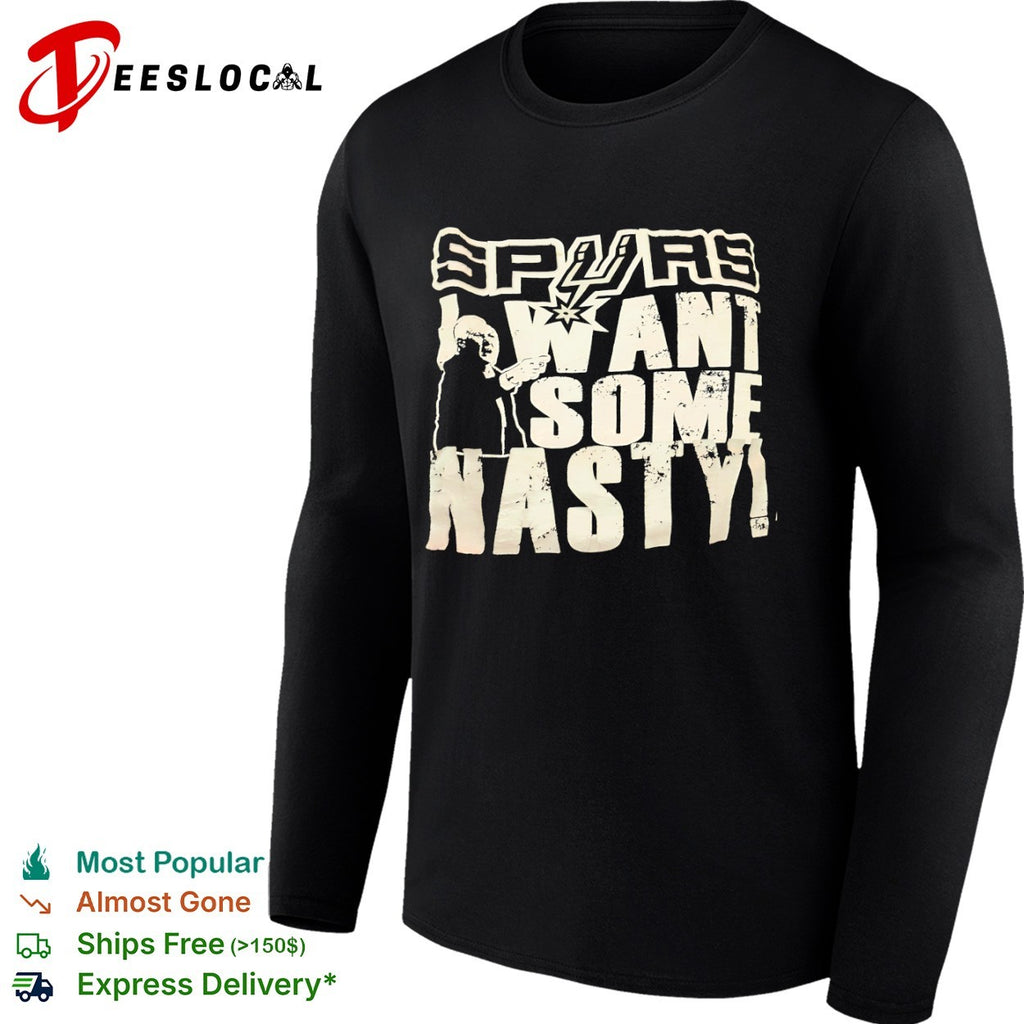 Gregg Popovich San Antonio Spurs NBA I Want Some Nasty basketball shirt