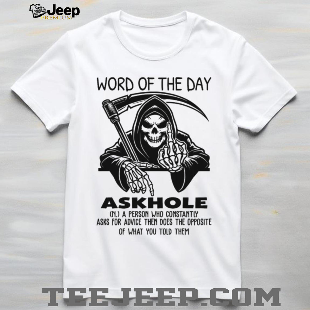 Grim Reaper “Askhole” Dictionary Definition Funny Graphic Tee