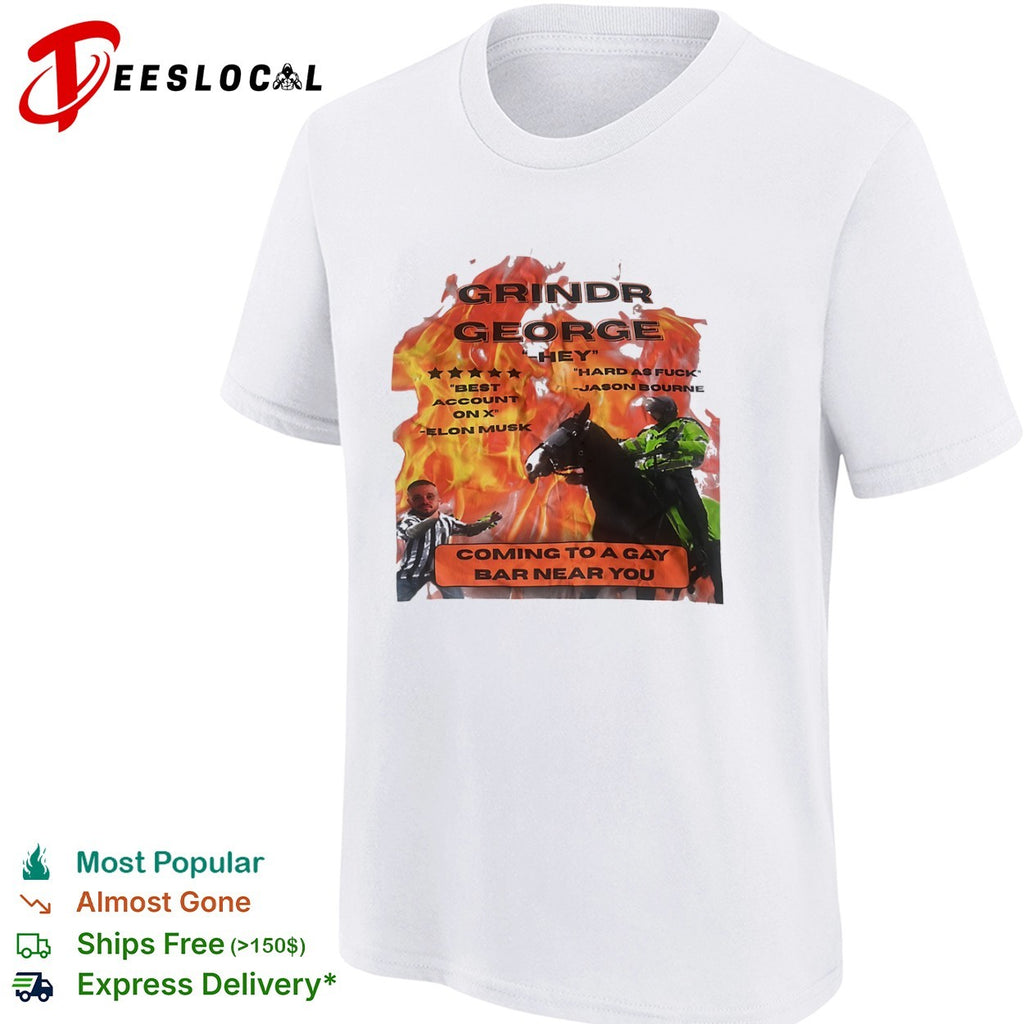 Grindr George Jason Bourne Elon Musk Coming to a Gay Bar Near You shirt